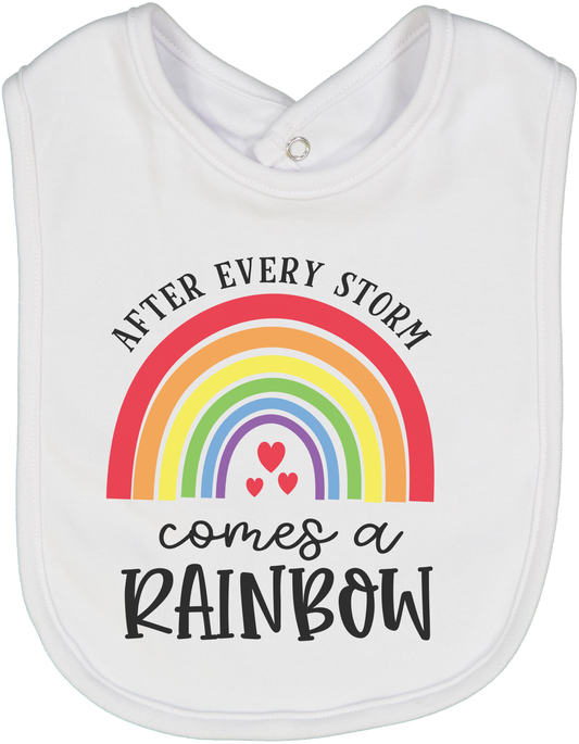 White 'After Every Storm Comes a Rainbow Bib