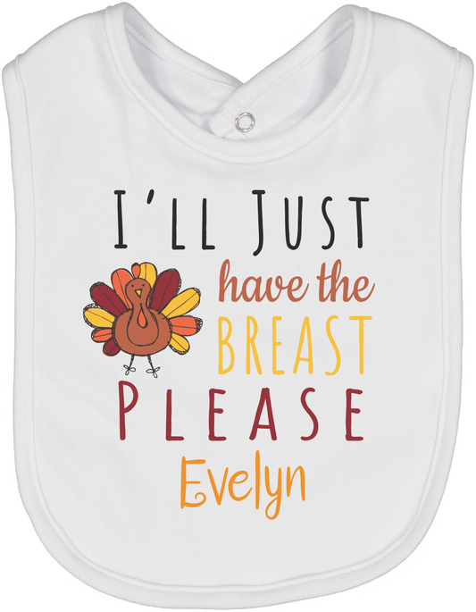 I'll have the Breast Please Personalized Bib 3