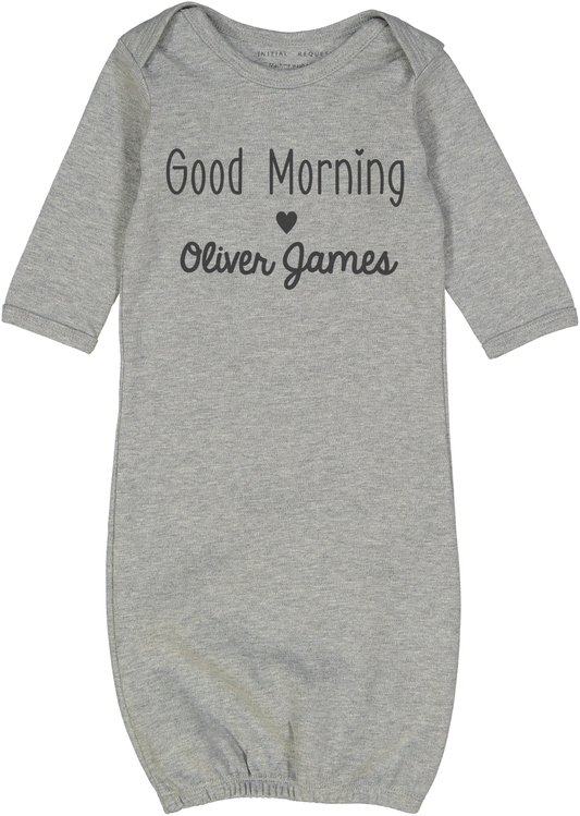 Good Morning Baby Gray Gown Personalized