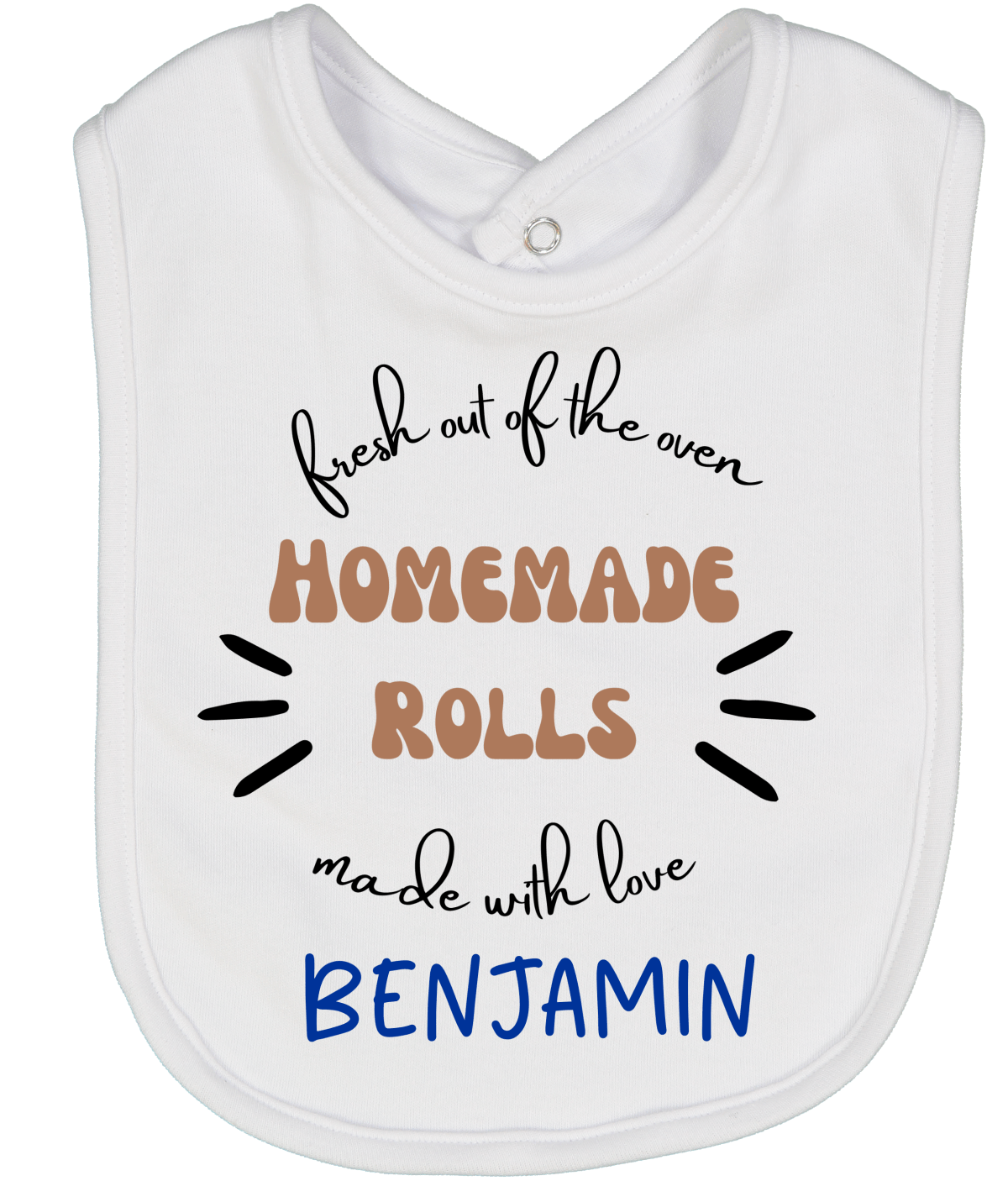 My Rolls are Homemade Bib boy 3
