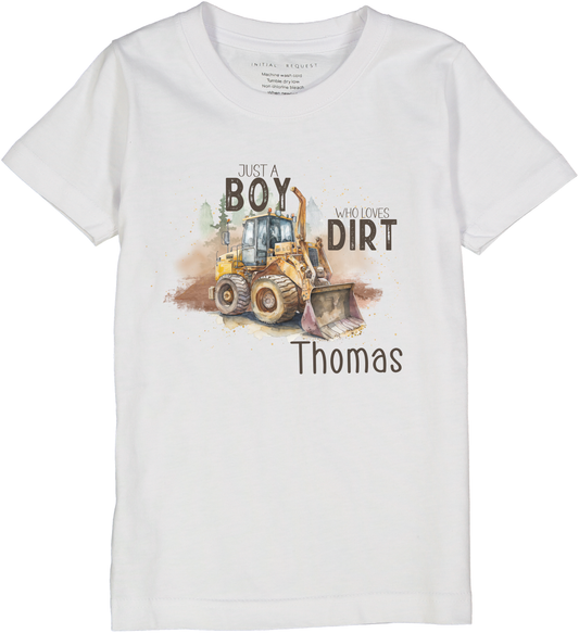 Just a Boy Who Loves Dirt Ss Tee Personalized