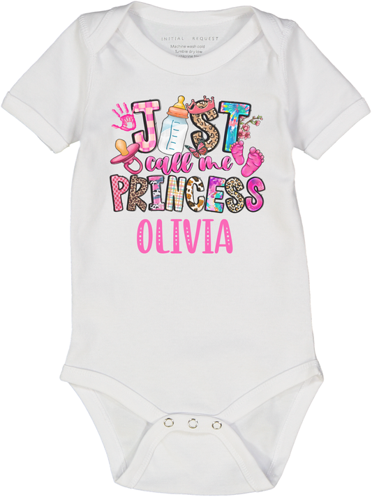 Just Call me Princess Personalized  SS Body