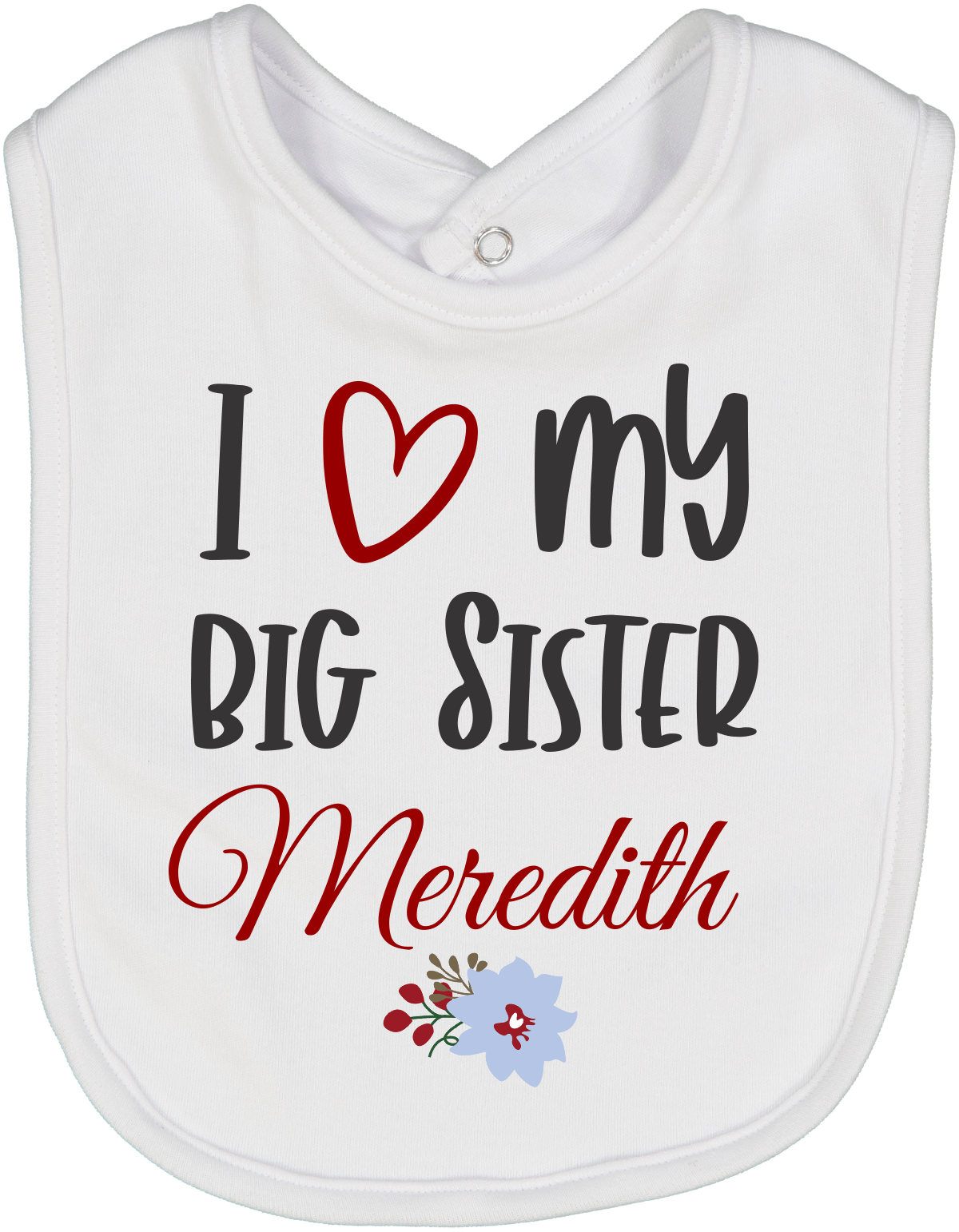 White 'I Love My Big Sister' Personalized Name Bib