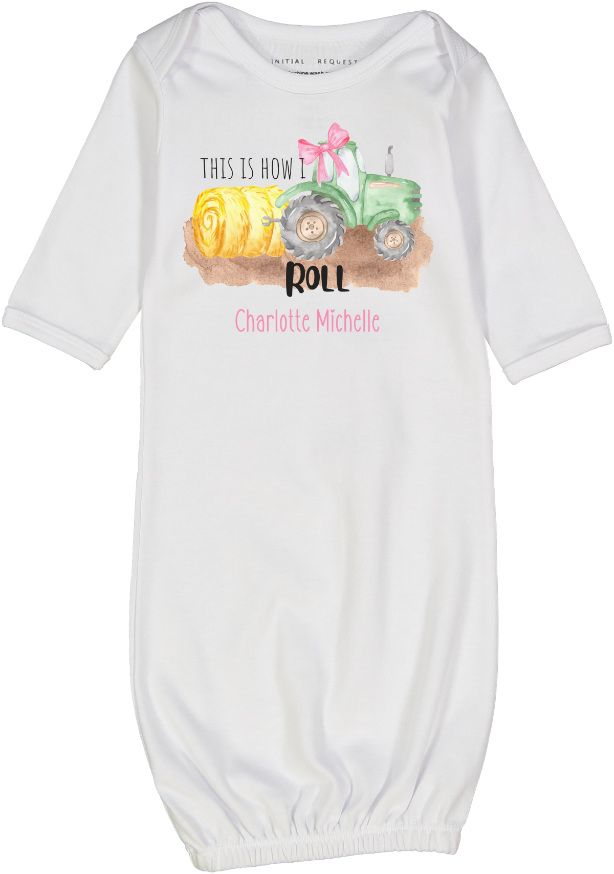This is How I Roll Gown Personalized