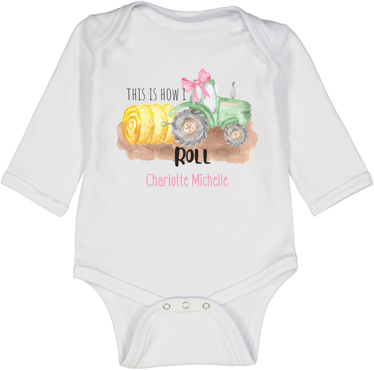 This is How I Roll LS Body Personalized