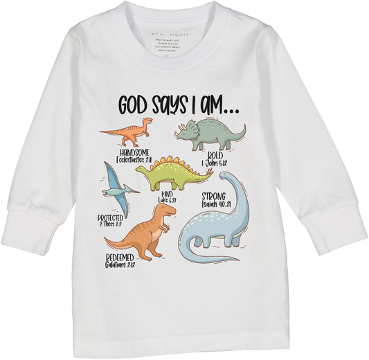 God Says I am Graphic Dinosaurs Long & Short Sleeve Tee