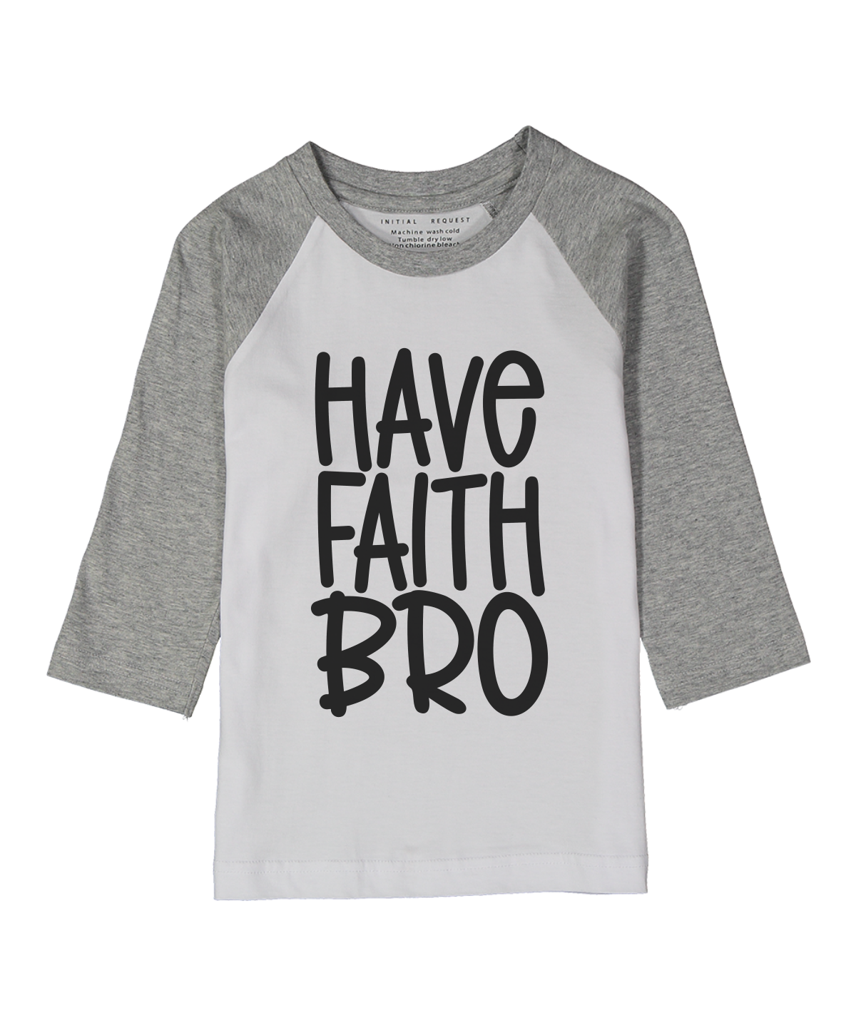 Have Faith Bro Gray Raglan Tee