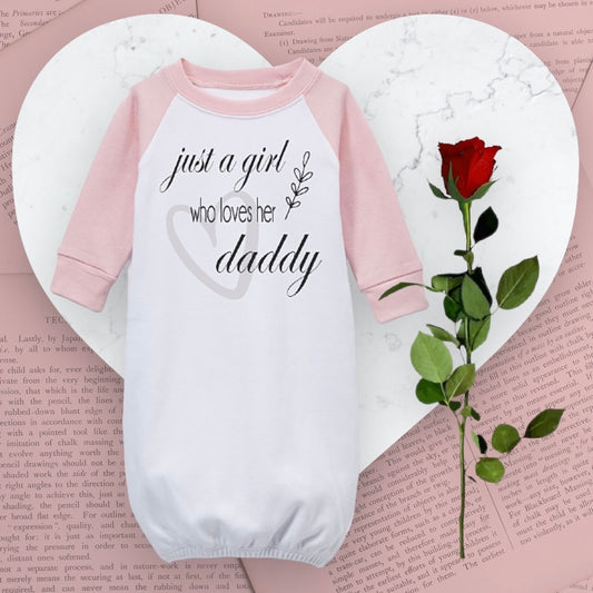 Just a Girl who Loves her Daddy Pink Raglan Gown Personalized
