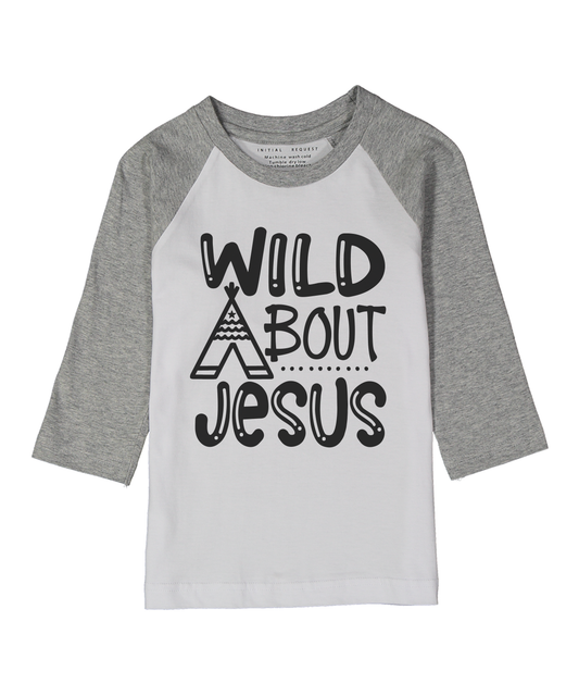 Wild About Jesus Gray Raglan Tee
