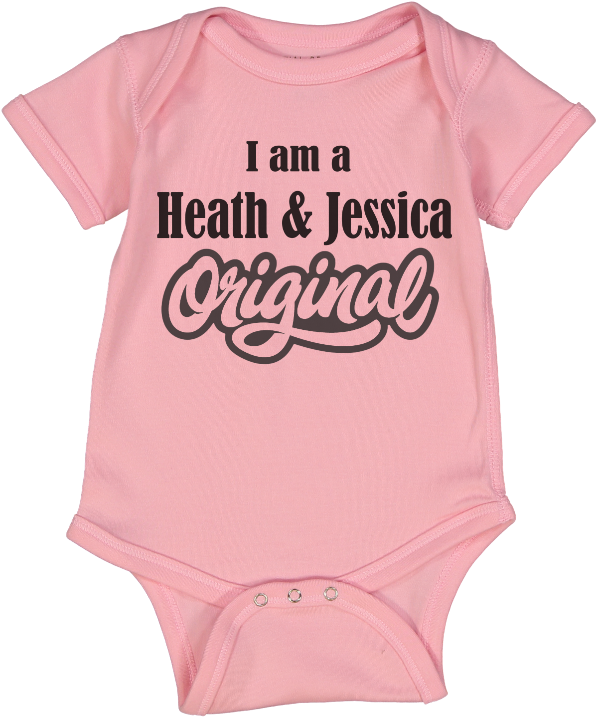 I am an Original Personalized Blue or Pink Short Sleeve Onesie