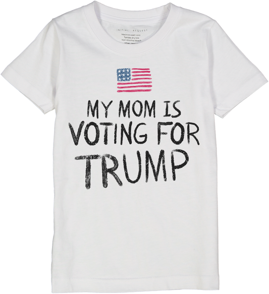 My Mom is Voting for Trump Kids Short Sleeve Tee Election 2024